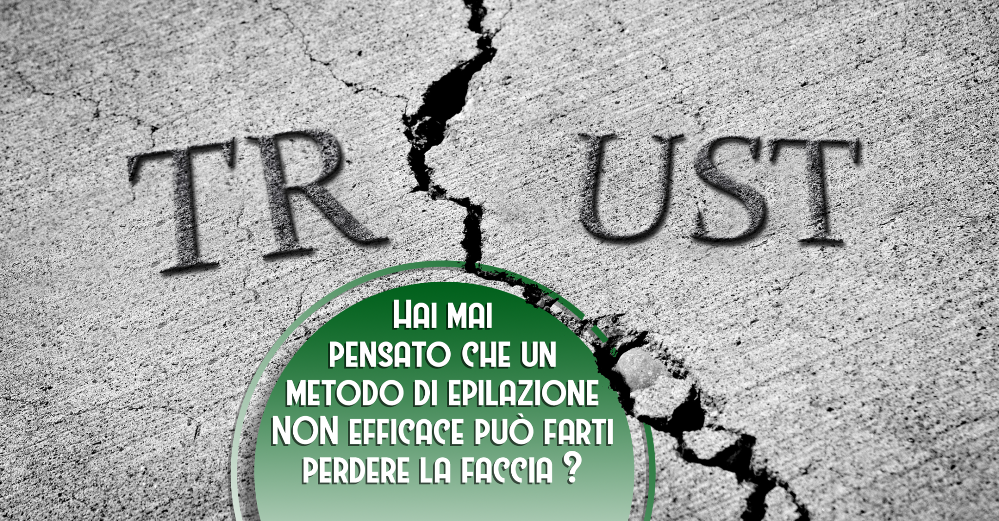 hai mai pensato, che un metodo di epilazione inefficace può farti perdere la faccia?